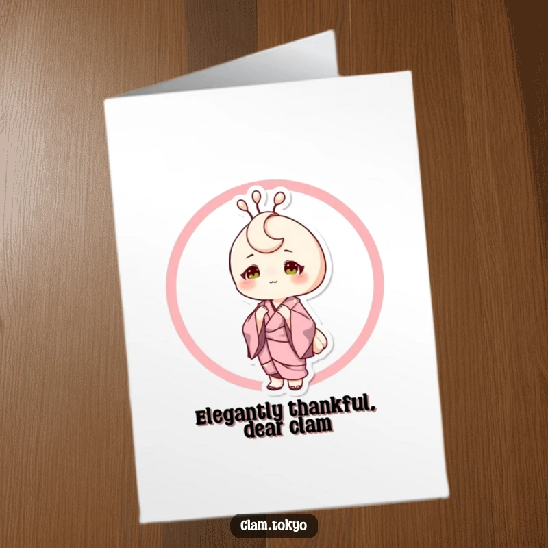 Funny Free Printable Thank You Card: A sophisticated clam in a silk kimono posing elegantly, expressing thanks with a gentle nod.