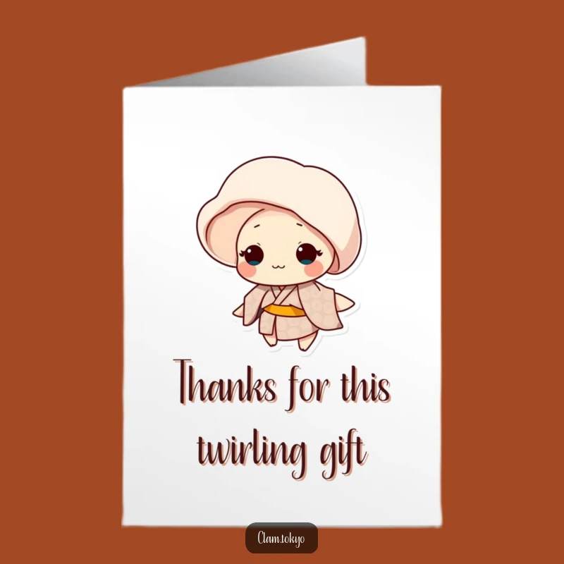 Free Printable Thank You Card: Spinning Clam Kimono, Funny Downloadable Gift of Gratitude